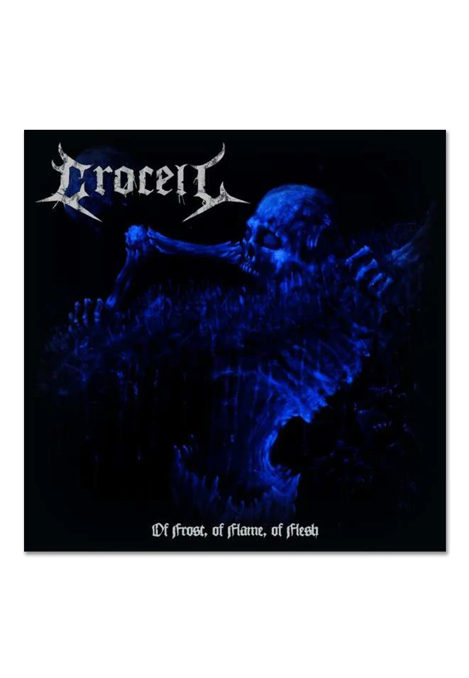 Of Frost, Of Flame, Of Flesh - Digipak CD