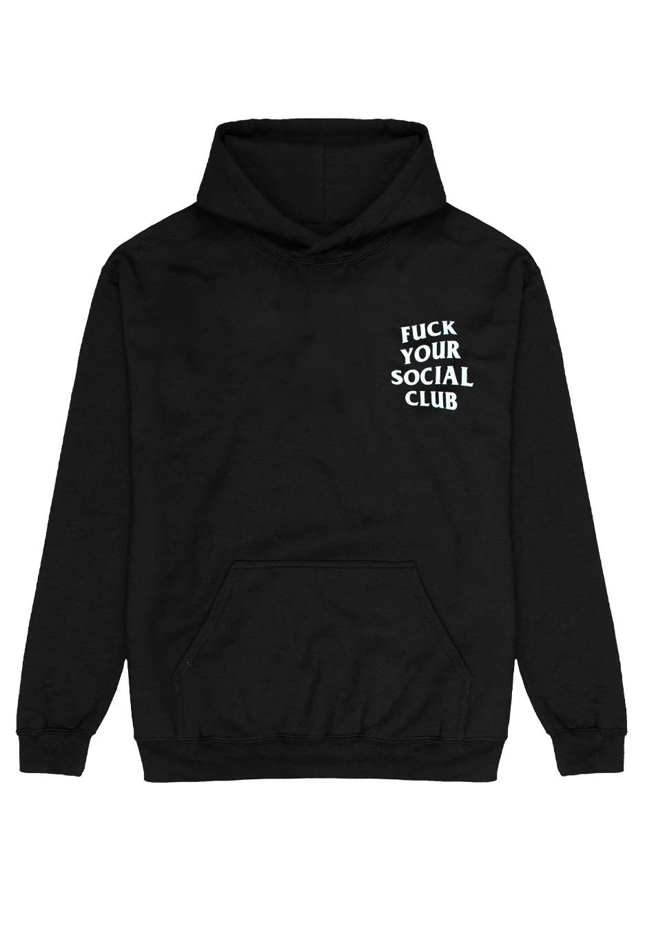 Fuck Your Social Club - Hoodie - Image 7