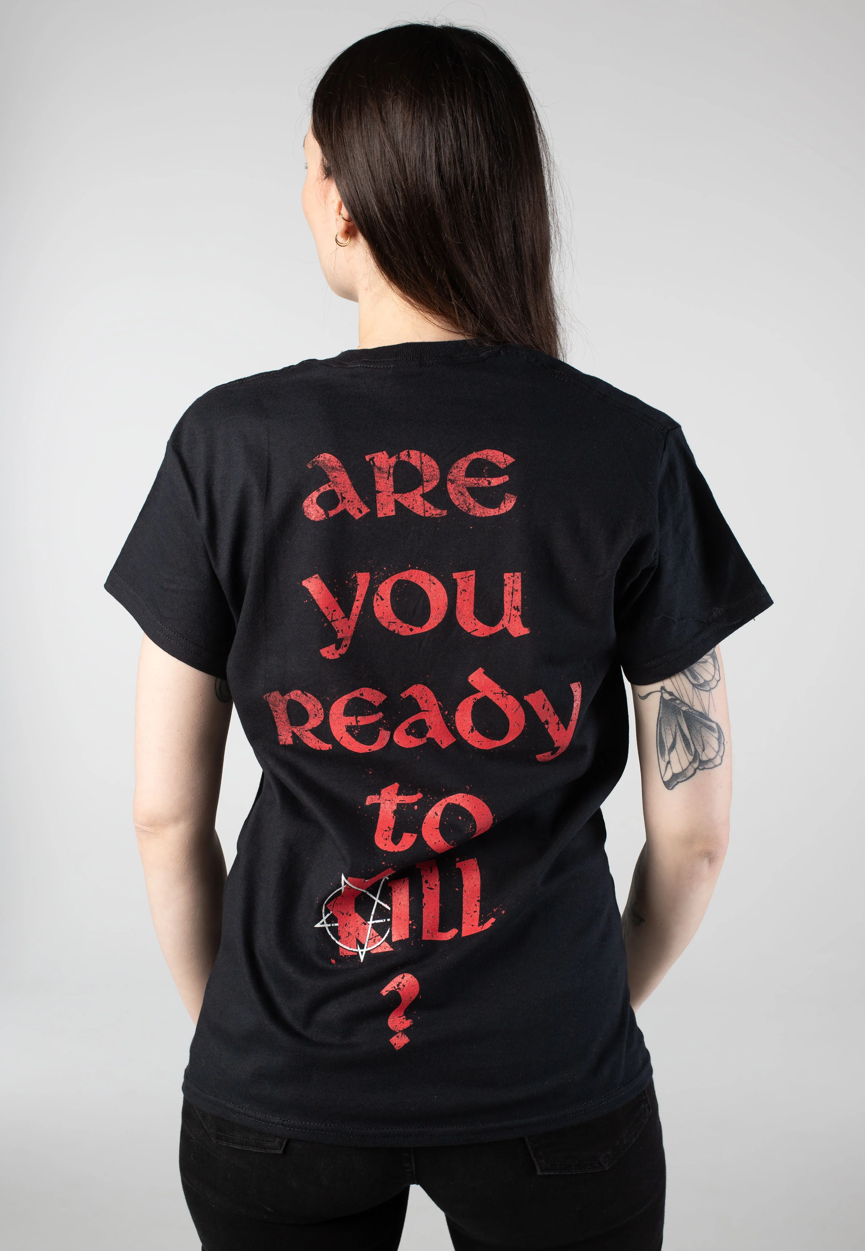 Are You Ready To Kill - T-Shirt - Image 6